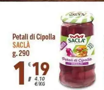 Supermercati Dok Petali di Cipolla Sacla 290g offerta