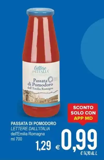 MD Discount Lettere Dall'Italia Passata di Pomodoro 700 ml offerta
