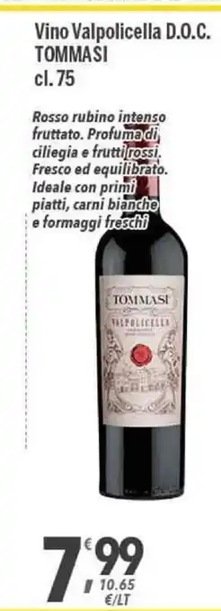 Supermercati Dok Tommasi Vino Valpolicella D.O.C 75cl offerta