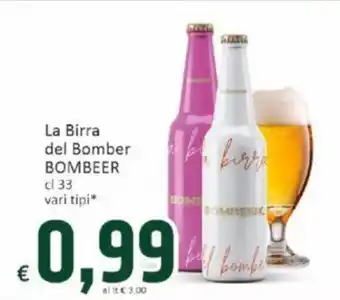 Paghi Poco La Birra del Bomber 33 cl vari tipi offerta