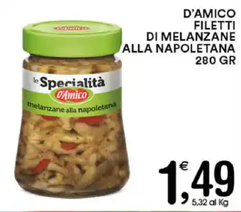 Gecop D'Amico Filetti di Melanzane Alla Napoletana 280gr offerta