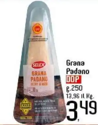 IperFamila Selex Grana Padano DOP 250 g. offerta