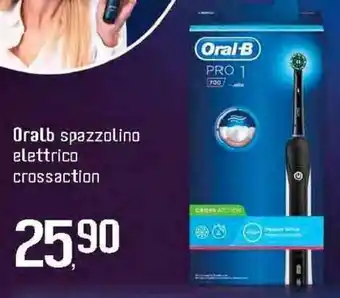 IperFamila Oral-B spazzolino elettrico crossaction offerta