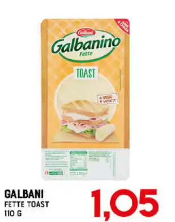 Gran Risparmio Galbani Fette Toast 110g offerta