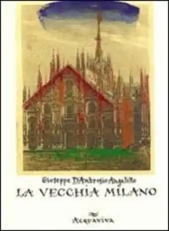 La vecchia milano