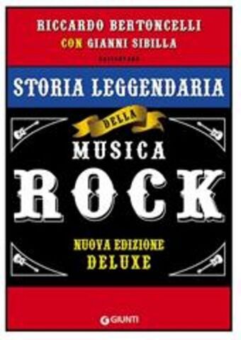 Il Libraccio Storia leggendaria della musica rock offerta