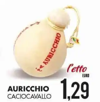 Auricchio Caciocavallo