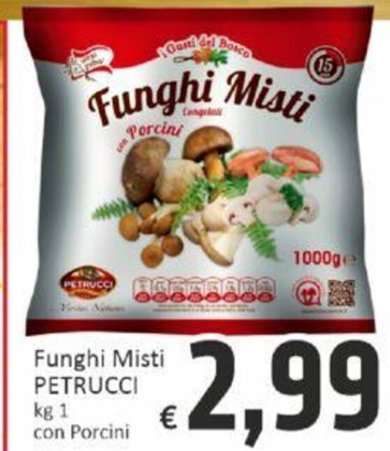 Funghi Misti Petrucci 1 kg con Porcini offerta di Paghi Poco