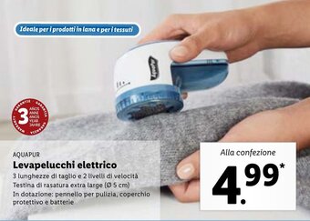 Lidl Aquapur Levapelucchi elettrico offerta