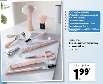 Lidl Livarno Home Accessori per manicure e cosmetica 1, 2 o 3 pezzi offerta