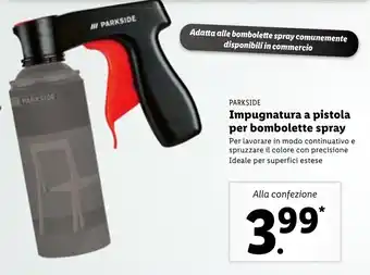 Lidl Parkside Impugnatura a pistola per bombolette spray offerta