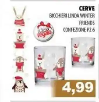 Cerve Bicchieri Linda Winter Friends Confezione 6 pz
