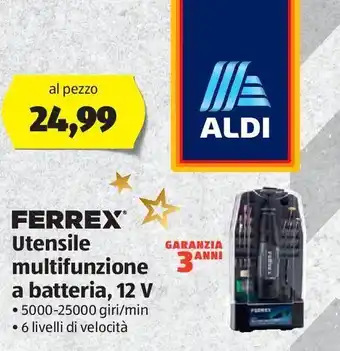 ALDI Utensile multifunzione a batteria ferrex offerta