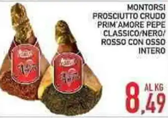 Bitar Montorsi Prosciutto Crudo Primo Amore Pepe Classico/Nero/Rosso con Osso Intero offerta