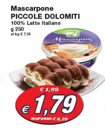 Prix Quality Mascarpone Piccole Dolomiti 100% Latte Italiano 250g offerta