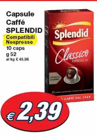 Prix Quality Capsule Caffè Splendid Compatibili Nespresso 10 caps 52 g offerta