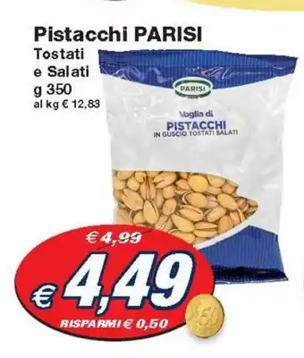 Prix Quality Pistacchi Parisi Tostati e Salati 350 g offerta
