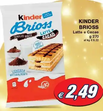 Prix Quality Kinder Brioss Latte e Cacao 270 g offerta