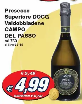 Prix Quality Prosecco Superiore DOCG Valdobbiadene Campo Del Passo 750 ml offerta