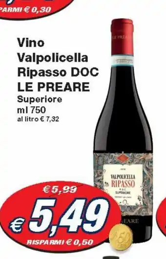 Prix Quality Vino Valpolicelia Ripasso DOC Le Preare Superiore 750 ml offerta