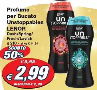 Prix Quality Lenor Profumo per Bucato Unstoppables Dash/Spring/Fresh/Lavish 210 g offerta