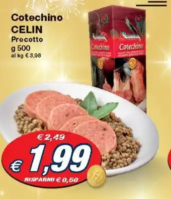 Celin Cotechino Precotto 500 g