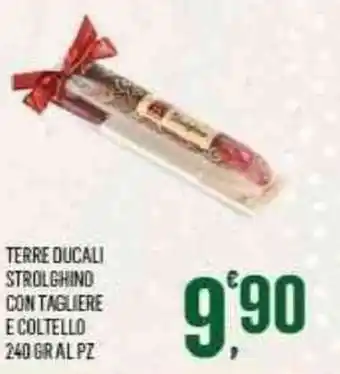 Terre Ducali Strolghino Con Tagliere E Coltello 240 gr