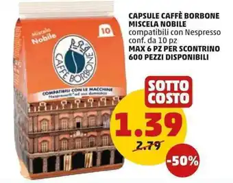 PENNY Capsule Caffè Borbone Miscela Nobile compatibili con Nespresso 10 pz offerta