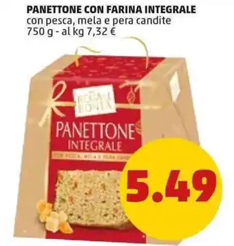 PENNY Panettone Con Farina Integrale con pesca, mela e pera candite 750 g offerta