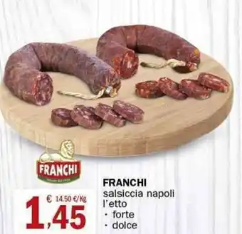 Crai Franchi salsiccia napoli forte/dolce offerta