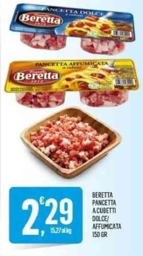 Beretta Pancetta A Cubetti Dolce/ Affumicata 150 gr offerta di Vibian