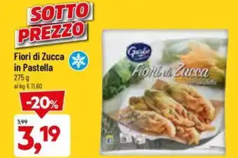 DPiù Fiori di Zucca in Pastella 275 g offerta