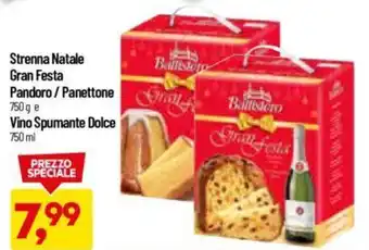 DPiù Strenna Natale Gran Festa Pandoro / Panettone 750 g e Vino Spumante Dolce 750 ml offerta