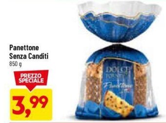 DPiù Panettone Senza Canditi 850 g offerta