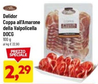 DPiù Delidor Coppa all'Amarone della Valpolicella DOCG 100 g offerta