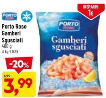 DPiù Porto Rose Gamberi Sgusciati 400 g offerta