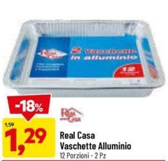 DPiù Real Casa Vaschette Alluminio 12 Porzioni 2 pz offerta