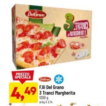 DPiù F.lli Del Grano 3 Tranci Margherita 1200 g offerta