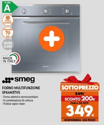 Expert Smeg Forno Multifunzione SF64M3TVS offerta