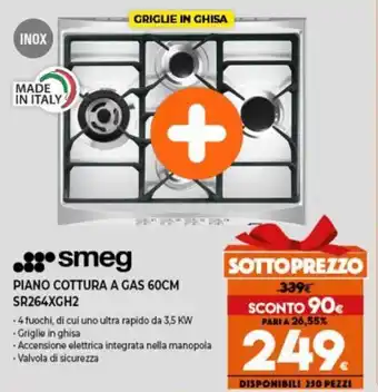 Expert Smeg Piano Cottura A Gas 60CM SR264XGH2 offerta