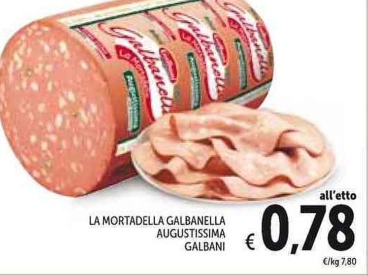 Galbani La Mortadella Galbanella Augustissima offerta di Conad Ipermercato