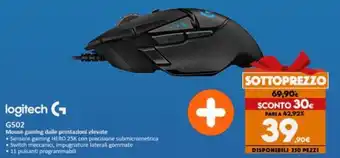 Expert Logitech G502 Mouse gaming dalle prestazioni elevate offerta