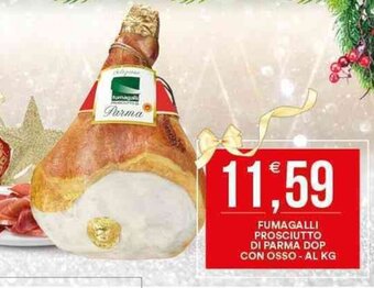 Vantaggio Cash&Carry Fumagalli Prosciutto di Parma DOP con Osso offerta