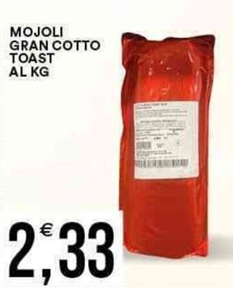 Vantaggio Cash&Carry Mojoli Gran Cotto Toast offerta