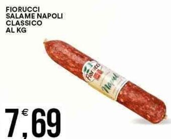 Vantaggio Cash&Carry Fiorucci Salame Napoli Classico offerta