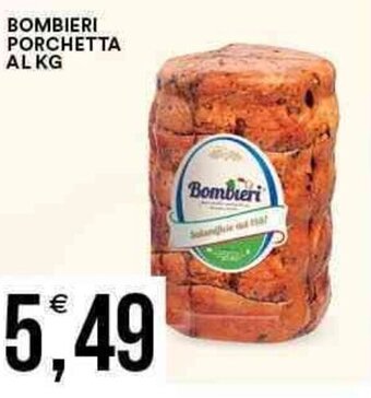 Vantaggio Cash&Carry Bombieri Porchetta offerta