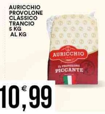 Vantaggio Cash&Carry Auricchio Provolone Classico Trancio 5 kg offerta