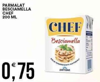 Vantaggio Cash&Carry Parmalat Besciamella Chef 200 ml offerta