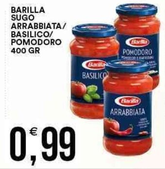 Vantaggio Cash&Carry Barilla Sugo Arrabbiata/Basilico/Pomodoro 400 gr offerta