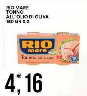 Vantaggio Cash&Carry Rio Mare Tonno All'Olio di Oliva 160 gr x 2 offerta